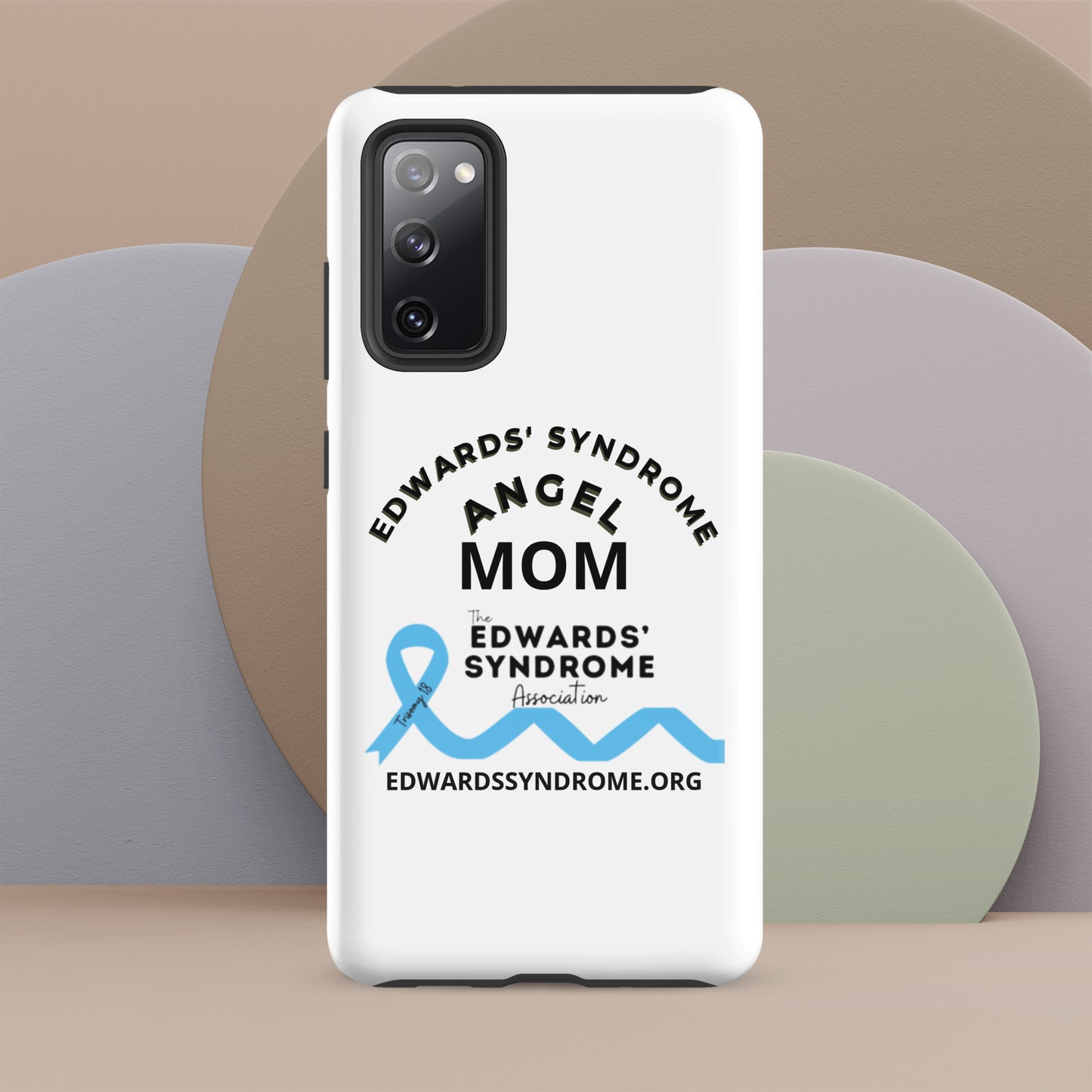 Samsung® Case  - Edwards Syndrome Angel Mom