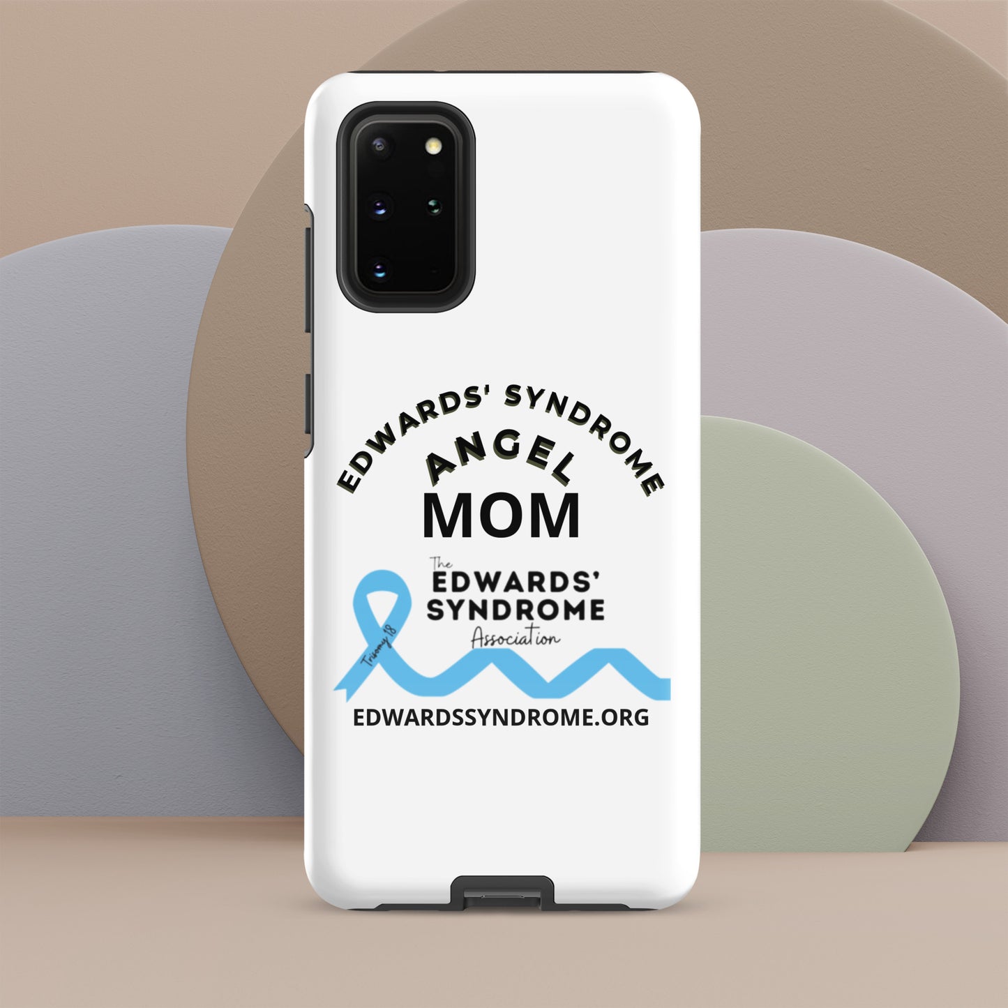Samsung® Case  - Edwards Syndrome Angel Mom